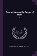 Commentary on the Gospel of Mark: 2