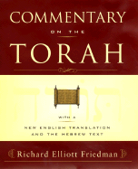 Commentary on the Torah - Friedman, Richard Elliott
