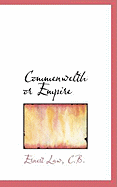 Commenwelth or Empire