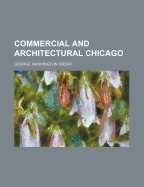 Commercial and Architectural Chicago