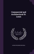 Commercial and Architectural St. Louis