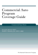 Commercial Auto Program Coverage Guide - Malecki, Donald S, and Thamann, David D