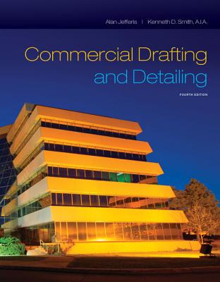 Commercial Drafting and Detailing - Jefferis, Alan, and Smith, Kenneth