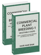 Commercial Plant Breeding Vol. 2 Field Crops: Part I & Part II (Completes in 2 Parts)