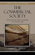 Commercial Society: Foundations and Challenges in a Global Age