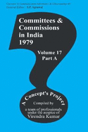 Committees and Commissions in India Vol. 17a: 1979