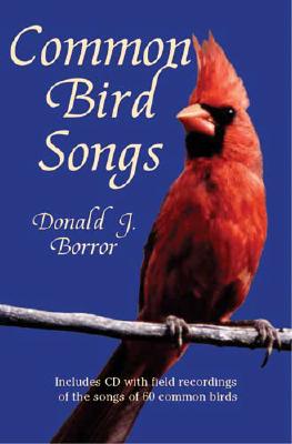Common Bird Songs - Borror, Donald J