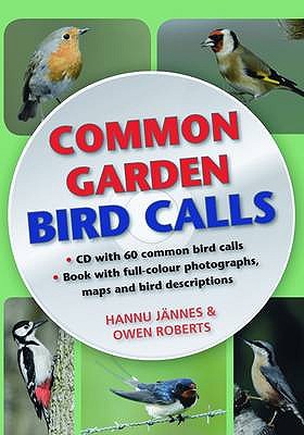 Common Garden Bird Calls - Jannes, Hannu, and Roberts, Owen