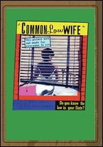 Common Law Wife - Eric Sayers