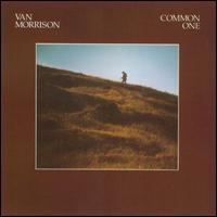 Common One - Van Morrison