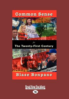 Common Sense for the Twenty-First Century - Bonpane, Blase