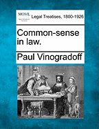 Common-Sense in Law