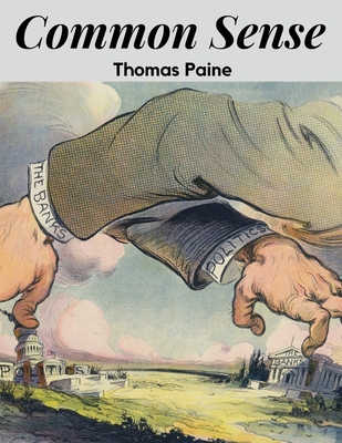 Common Sense - Thomas Paine