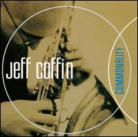 Commonality - Jeff Coffin