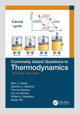 Commonly Asked Questions in Thermodynamics - Assael, Marc J, and Maitland, Geoffrey C, and Maskow, Thomas