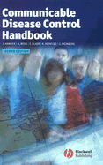 Communicable Disease Control Handbook - Hawker, Jeremy, and Begg, Norman, and Blair, Iain