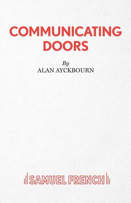 Communicating Doors - Ayckbourn, Alan