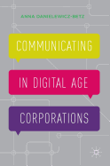 Communicating in Digital Age Corporations