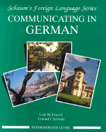 Communicating in German, (Intermediate Level)