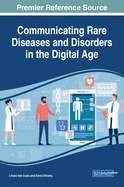 Communicating Rare Diseases and Disorders in the Digital Age