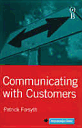 Communicating with Customers - Forsyth, Patrick