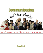 Communicating with the Public: A Guide for School Leaders