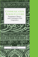 Communication Across Cultures: Translation Theory & Contrastive Text