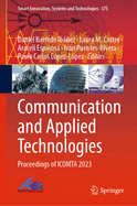 Communication and Applied Technologies: Proceedings of Icomta 2023