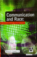 Communication and Race: A Structural Perspective
