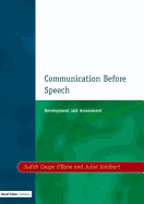 Communication Before Speech: Development and Assessment