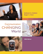 Communication in a Changing World with Student CD-ROM 2.0 and Powerweb