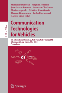 Communication Technologies for Vehicles: 5th International Workshop, Nets4cars/Nets4trains 2013, Villeneuve D' Ascq, France, May 14-15, 2013, Proceedings