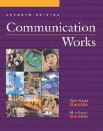 Communication Works - Gamble, Michael, and Gamble, Teri