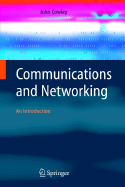 Communications and Networking: An Introduction