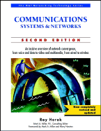 Communications Systems and Networks - Horak, Ray, and Miller, Mark A (Consultant editor), and Newton, Harry (Foreword by)