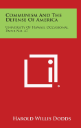 Communism and the Defense of America: University of Hawaii, Occasional Paper No. 47