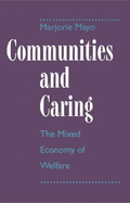 Communities and Caring: Mixed Economy of Welfare