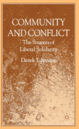 Community and Conflict: The Sources of Liberal Solidarity