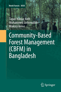 Community-Based Forest Management (Cbfm) in Bangladesh