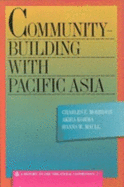 Community-Building with Pacific Asia - Kojima, Akira, and Maull, Hanns W, and Morrison, Charles E