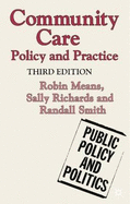 Community Care: Policy and Practice