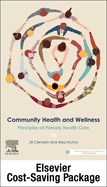 Community Health and Wellness: Principles of Primary Health Care 7E: Includes Elsevier Adaptive Quizzing Access Card for Community Health and Wellness, 7e