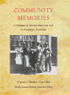 Community Memories: A Glimpse of African American Life in Frankfort, Kentucky