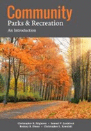 Community Parks & Recreation: An Introduction