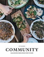 Community: Salad Recipes from Arthur Street Kitchen