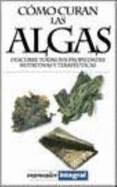 Como Curan Las Algas