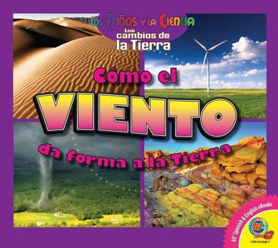 Como El Viento Da Forma a la Tierra - Cuthbert, Megan, and Gillespie, Katie