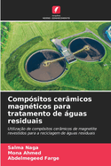 Comp?sitos cer?micos magn?ticos para tratamento de guas residuais