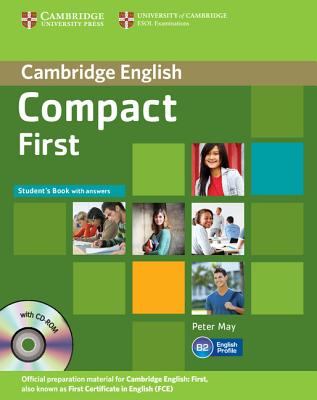 Compact First Student's Book with Answers with CD-ROM - May, Peter