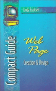 Compact Guide to Web Page Creation and Design